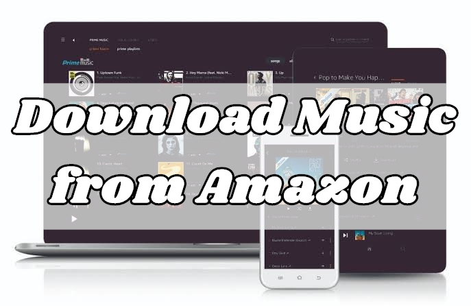 how to download music from amazon to mp3