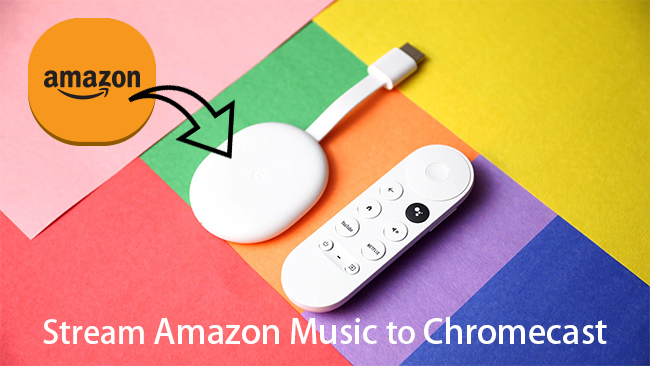 How to Stream Amazon Music to Chromecast - Tunelf