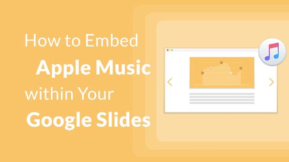 How to Add Apple Music to Google Slides as Background Music - Tunelf