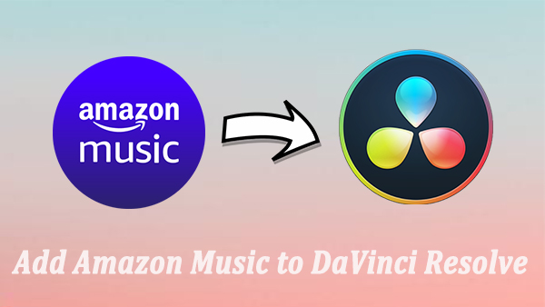 add amazon music to davinci resolve