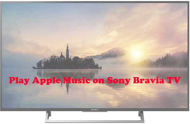 play apple music on sony bravia tv