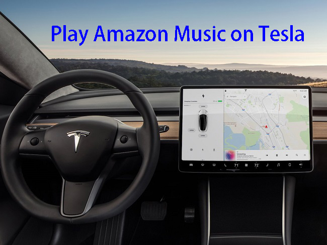 3 Ways to Play Amazon Music on Tesla - Tunelf